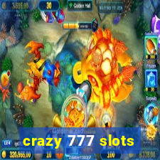 crazy 777 slots